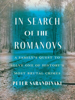 cover image of In Search of the Romanovs